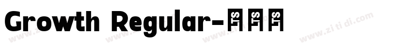 Growth Regular字体转换 Growth Regular字体转换